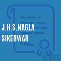 J.H.S.Nagla Sikerwar Middle School Logo