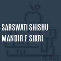 Sarswati Shishu Mandir F.Sikri Middle School Logo