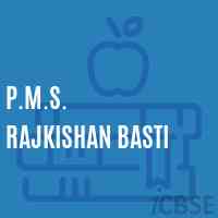 P.M.S. Rajkishan Basti Middle School Logo
