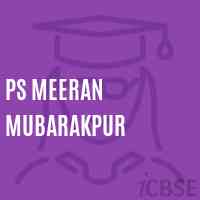 Ps Meeran Mubarakpur Primary School Logo