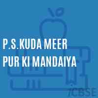 P.S.Kuda Meer Pur Ki Mandaiya Primary School Logo