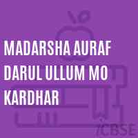 Madarsha Auraf Darul Ullum Mo Kardhar Primary School Logo