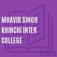 Mhavir Singh Khinchi Inter College High School Logo