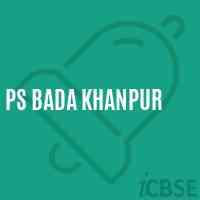 Ps Bada Khanpur Primary School Logo