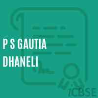 P S Gautia Dhaneli Primary School Logo