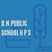D.N.Public School U P S Logo