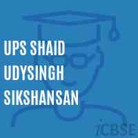 Ups Shaid Udysingh Sikshansan Middle School Logo