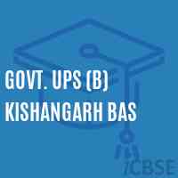 Govt. Ups (B) Kishangarh Bas Middle School Logo
