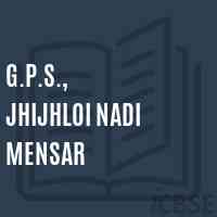 G.P.S., Jhijhloi Nadi Mensar Primary School Logo