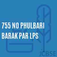 755 No Phulbari Barak Par Lps Primary School Logo