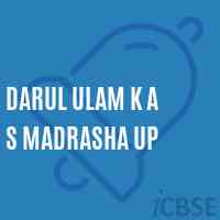 Darul Ulam K A S Madrasha Up Senior Secondary School Logo