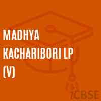 Madhya Kacharibori Lp (V) Primary School Logo