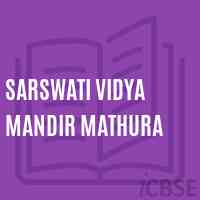 Sarswati Vidya Mandir Mathura Middle School Logo