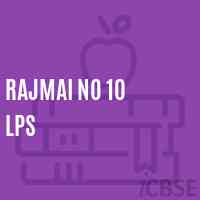 Rajmai No 10 Lps Primary School Logo