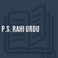 P.S. Rahi Urdu Primary School Logo