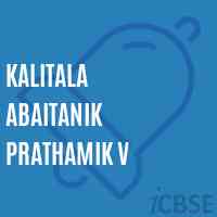 Kalitala Abaitanik Prathamik V Primary School Logo