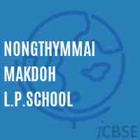Nongthymmai Makdoh L.P.School Logo