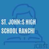 St. John;s High School Ranchi Logo