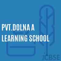Pvt.Dolna A Learning School Logo
