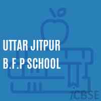 Uttar Jitpur B.F.P School Logo