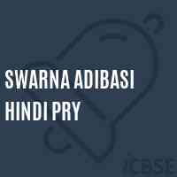 Swarna Adibasi Hindi Pry Primary School Logo