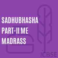 Sadhubhasha Part-Ii Me Madrass Middle School Logo