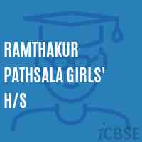 Ramthakur Pathsala Girls' H/s Senior Secondary School Logo