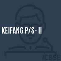 Keifang P/s- Ii Primary School Logo
