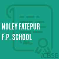Noley Fatepur F.P. School Logo