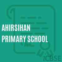 Ahirsihan Primary School Logo