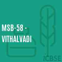 Msb-58 - Vithalvadi Middle School Logo