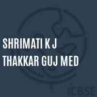 Shrimati K J Thakkar Guj Med Middle School Logo