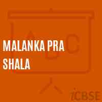 Malanka Pra Shala Middle School Logo