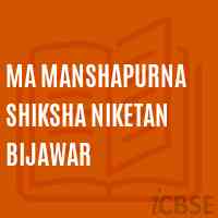 Ma Manshapurna Shiksha Niketan Bijawar Middle School Logo