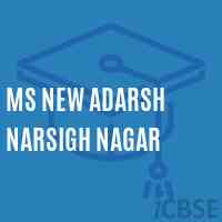 Ms New Adarsh Narsigh Nagar Middle School Logo