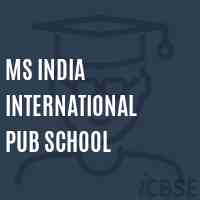 Ms India International Pub School Logo