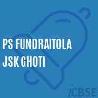 Ps Fundraitola Jsk Ghoti Primary School Logo