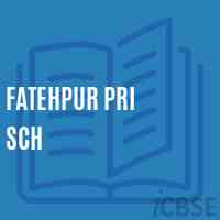 Fatehpur Pri Sch Primary School Logo
