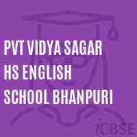 Pvt Vidya Sagar Hs English School Bhanpuri Logo