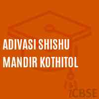 Adivasi Shishu Mandir Kothitol Middle School Logo