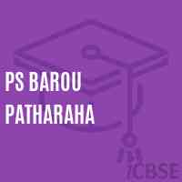 Ps Barou Patharaha Primary School Logo