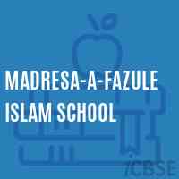 Madresa-A-Fazule Islam School Logo