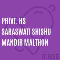 Privt. Hs Saraswati Shishu Mandir Malthon Secondary School Logo