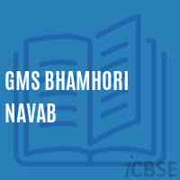 Gms Bhamhori Navab Middle School Logo