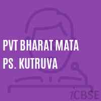 Pvt Bharat Mata Ps. Kutruva Middle School Logo