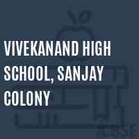 Vivekanand High School, Sanjay Colony Logo