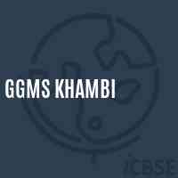 Ggms Khambi Middle School Logo