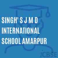 Singh' S J M D International School Amarpur Logo