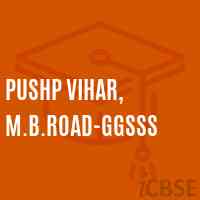 Pushp Vihar, M.B.Road-GGSSS High School Logo