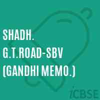Shadh. G.T.Road-SBV (Gandhi Memo.) Senior Secondary School Logo
